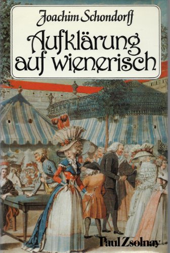 Beispielbild fr Aufklrung auf wienerisch. zum Verkauf von Antiquariat Hans Hammerstein OHG