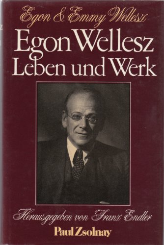 9783552033436: Egon Wellesz, Leben und Werk