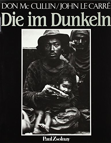 Beispielbild fr Die im Dunkeln. Photographien von Don McCullin mit einem Vorwort von John Le Carre. zum Verkauf von Antiquariat Stefan Krger