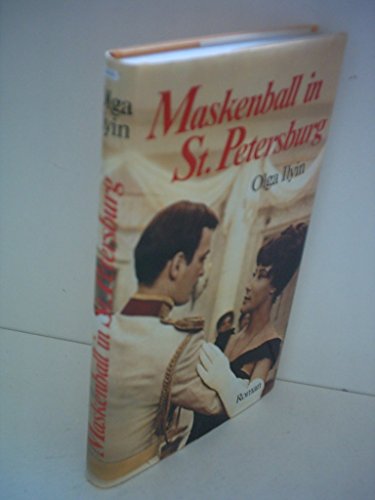 Imagen de archivo de Maskenball in St. Petersburg: Roman a la venta por Versandantiquariat Felix Mcke