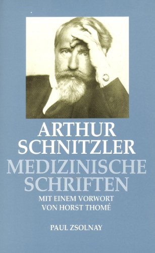 Medizinische Schriften. Mit einem Vorwort von Horst Thome.