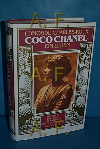 Stock image for Coco Chanel. Ein Leben. [Ihr Leben, Ihre Welt, die Wahrheit hinter der Legende]. for sale by Steamhead Records & Books