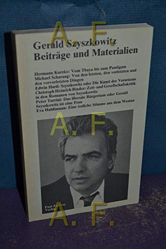 9783552040335: Gerald Szyszkowitz. Beitrge und Materialien