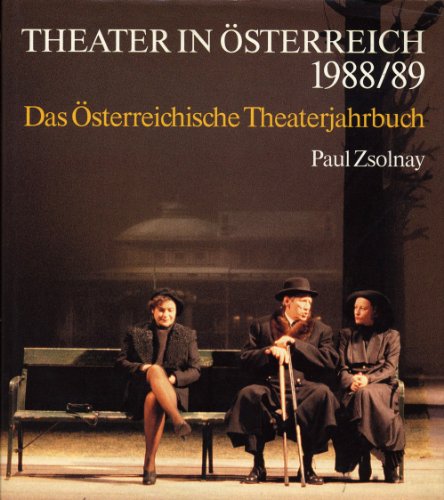 Theater in Österreich 1988/89 Das Österreichische Theaterjahrbuch