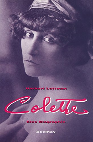 Imagen de archivo de Colette: Eine Biographie a la venta por medimops