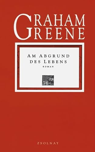 Beispielbild fr Die Graham Greene Edition in neuer bersetzung: Am Abgrund des Lebens: Roman: BD 7 zum Verkauf von medimops