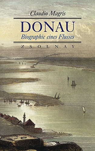 Donau. Biographie eines Flusses (9783552048119) by Magris, Claudio