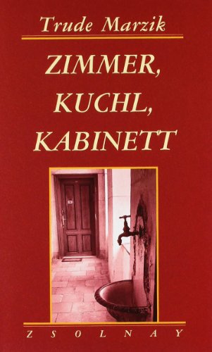 9783552049123: Zimmer, Kuchl, Kabinett: Leben in Wien