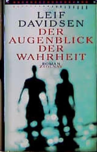 9783552049314: Der Augenblick der Wahrheit