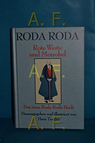 Rote Weste und Monokel. Das neue Roda Roda Buch. (9783552049420) by Roda Roda, Alexander; Traxler, Hans