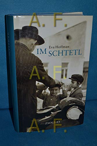 Im Schtetl. Die Welt der polnischen Juden. (9783552049598) by Hoffman, Eva