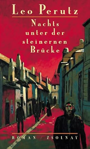 Nachts unter der steinernen BrÃ¼cke. (9783552049741) by Perutz, Leo; MÃ¼ller, Hans-Harald