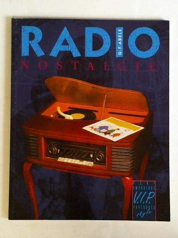 Beispielbild fr Radio - Nostalgie. Vom Detektor zum Transistor zum Verkauf von medimops