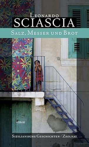 9783552052109: Salz, Messer und Brot: Sizilianische Geschichten