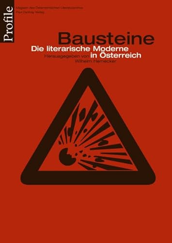 9783552052154: Die Teile und das Ganze: Bausteine der literarischen Moderne in sterreich. Von Hugo von Hofmannsthal bis Thomas Bernhard