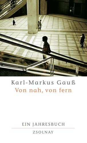 9783552052864: Von nah, von fern: Ein Jahresbuch