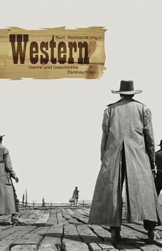 Western: Genre und Geschichte. Filmmuseum