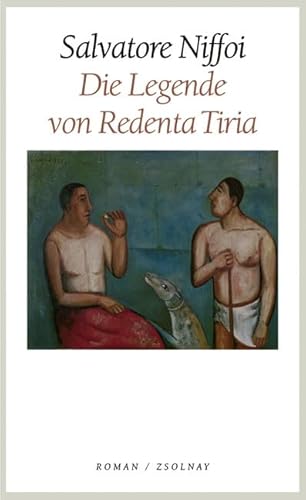 Beispielbild fr Die Legende von Redenta Tiria: Roman zum Verkauf von Antiquariat BuchX