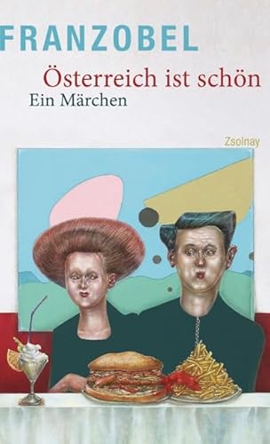 Stock image for sterreich ist schn: Ein Mrchen for sale by medimops