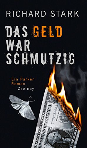 Beispielbild fr Das Geld war schmutzig: Roman zum Verkauf von medimops