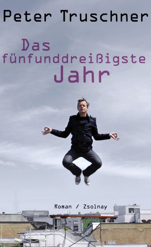 9783552054813: Das fnfunddreiigste Jahr