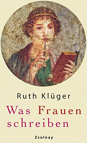 Was Frauen schreiben (9783552055094) by KlÃ¼ger, Ruth