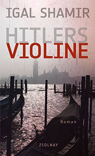 Beispielbild für Hitlers Violine: Roman zum Verkauf von Gabis Bücherlager