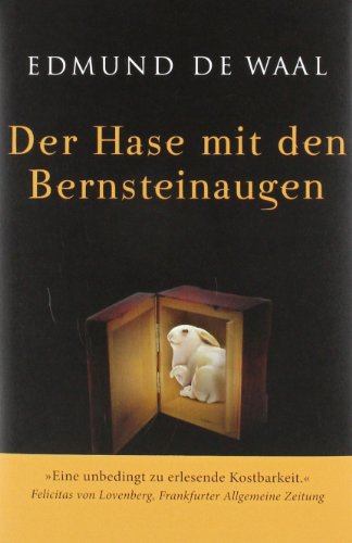 Stock image for Der Hase mit den Bernsteinaugen: Das verborgene Erbe der Familie Ephrussi for sale by Ammareal
