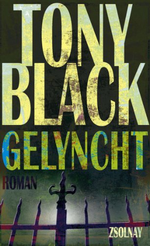 Gelyncht (9783552055605) by Black, Tony