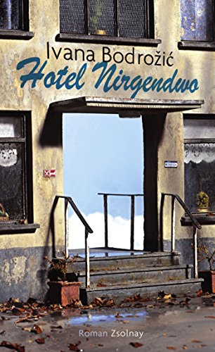 9783552055612: Hotel Nirgendwo