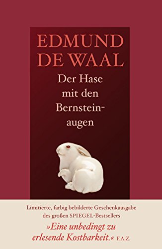 Der Hase mit den Bernsteinaugen: Das verborgene Erbe der Familie Ephrussi (9783552055889) by Waal, Edmund De