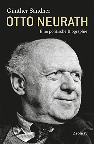 Otto Neurath: Eine politische Biographie - Sandner, GÃ¼nther