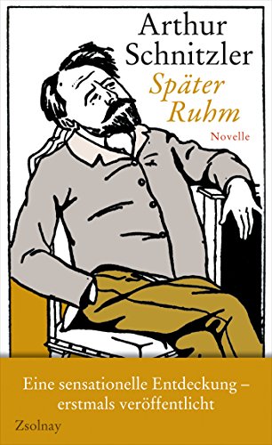Beispielbild fr Spter Ruhm: Novelle zum Verkauf von Die Buchgeister