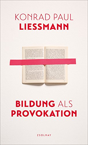 9783552058248: Bildung als Provokation