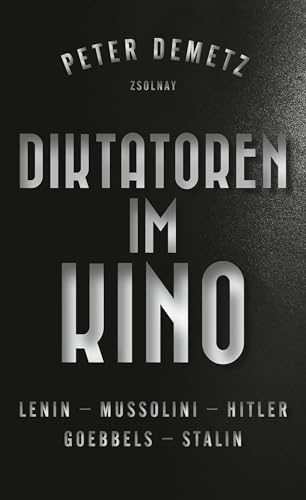 9783552059283: Diktatoren im Kino: Lenin, Mussolini, Hitler, Goebbels, Stalin