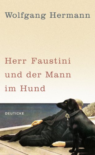 9783552060753: Herr Faustini und der Mann im Hund