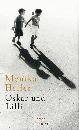 Beispielbild fr Oskar und Lilli: Roman zum Verkauf von medimops