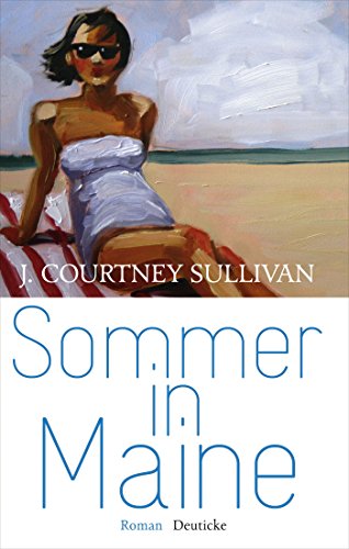 Stock image for Sommer in Maine. Roman. Aus dem Amerikanischen von Henriette Heise. Originaltitel: Maine. for sale by BOUQUINIST