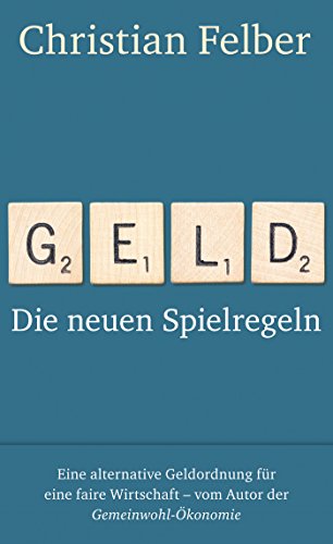 Stock image for Geld: Die neuen Spielregeln for sale by AwesomeBooks