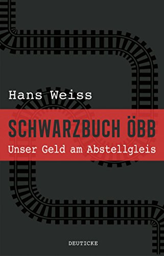 9783552062283: Schwarzbuch BB: Unser Geld am Abstellgleis