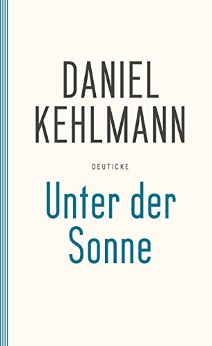 9783552063419: Unter der Sonne: Erzhlungen