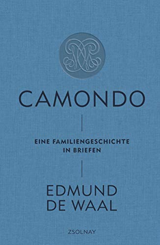 9783552072572: Camondo: Eine Familiengeschichte in Briefen