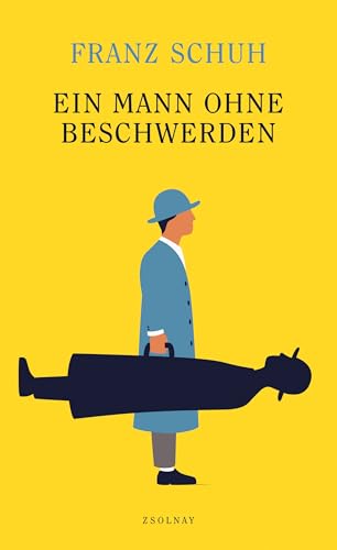 Beispielbild fr Ein Mann ohne Beschwerden: ber sthetik, Politik und Heilkunde zum Verkauf von medimops