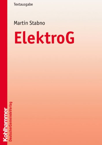 9783555013749: ElektroG. Textausgabe;