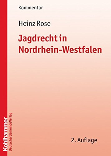 Beispielbild fr Jagdrecht in Nordrhein-Westfalen zum Verkauf von Buchpark