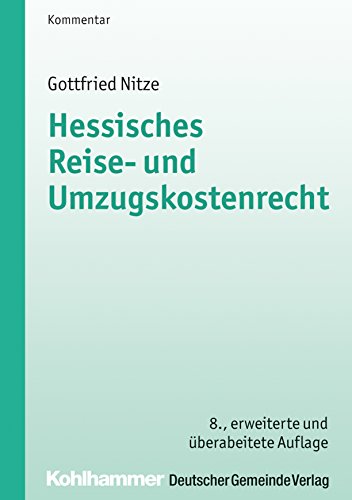 9783555017730: Hessisches Reise- Und Umzugskostenrecht