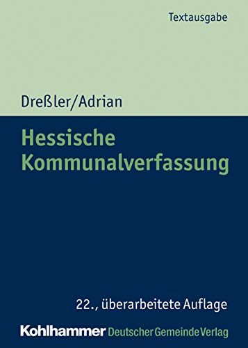 Imagen de archivo de Hessische Kommunalverfassung (Kommunale Schriften fr Hessen) a la venta por medimops