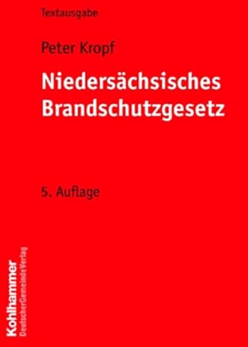 9783555203065: Niedersachsisches Brandschutzgesetz: Textausgabe
