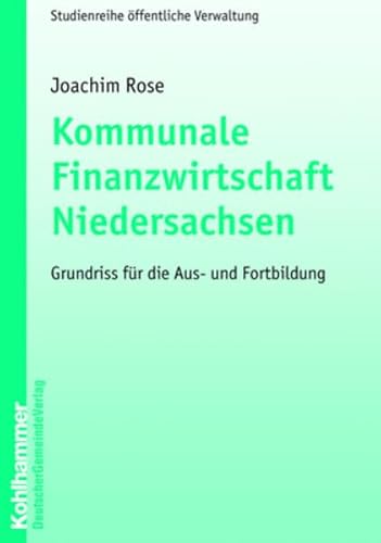 Beispielbild fr Kommunale Finanzwirtschaft. Grundriss fr die Aus- und Fortbildung zum Verkauf von medimops