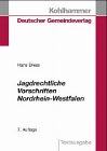 Beispielbild fr Jagdrechtliche Vorschriften Nordrhein- Westfalen. Textsammlung mit einer erluternden Einfhrung zum Verkauf von medimops